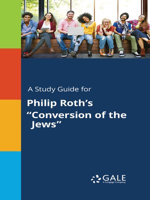 cover image of A Study Guide for Philip Roth's "Conversion of the Jews"